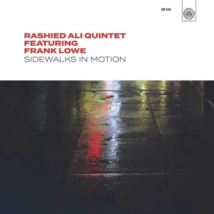 Rashied Ali Quintet - Sidewalks in motion — album cover